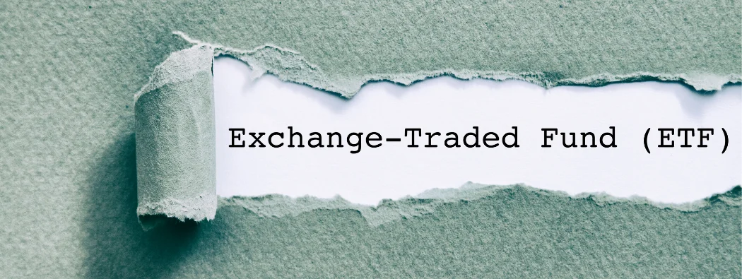 Apa itu Dana Tertukar (Exchange-Traded Funds/ETF) dan Bagaimana Cara Mendapatkan Keuntungan dari Mereka?